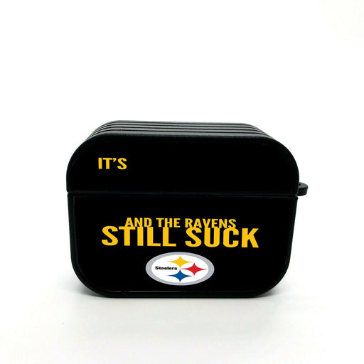 and the ravens still suck steelers airpod case