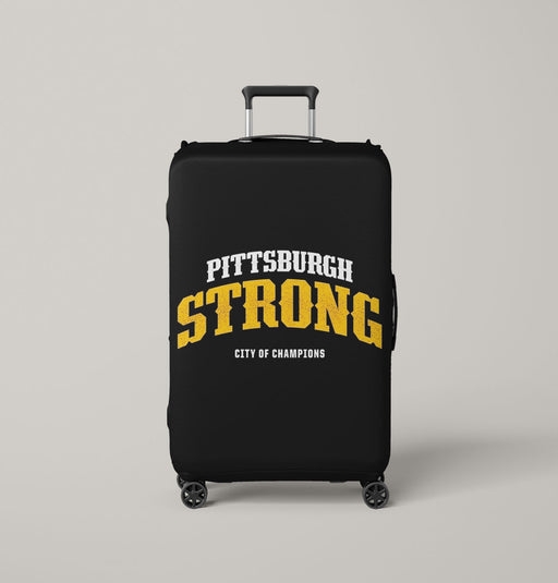 pittsburgh strong city of champions Luggage Covers | Suitcase