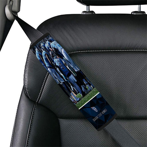 season ticket member of titans Car seat belt cover - Grovycase